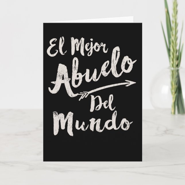 El Mejor Abuelo Del Mundo Grandpa Fathers Day Card (Front)