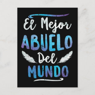 El Mejor Abuelo Del Mundo Grandpa Fathers Day Postcard