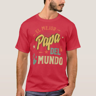 El Mejor Papa Del Mundo Men American Flag Decor Da T-Shirt
