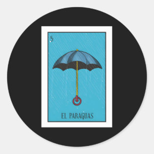 El Paraguas Lottery The Umbrella Card Mexican Lott Classic Round Sticker