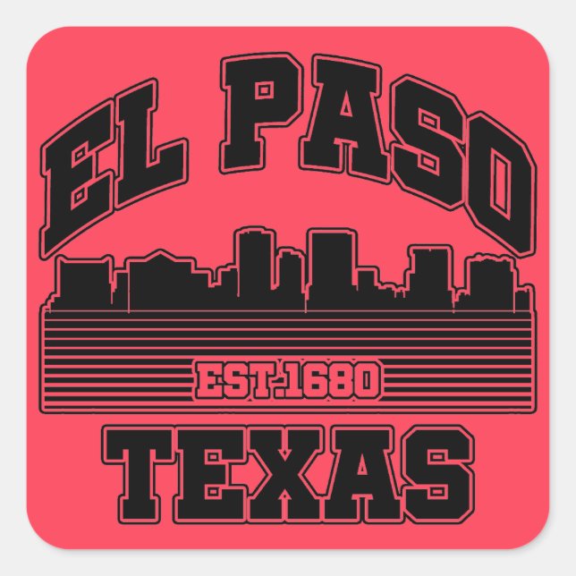 El Paso,Texas Square Sticker (Front)