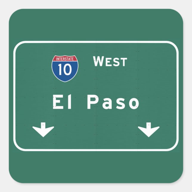 El Paso Texas tx Interstate Highway Freeway Road : Square Sticker (Front)