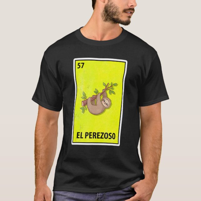 El Perezoso Mexican Parody Lottery Sloth T-Shirt (Front)