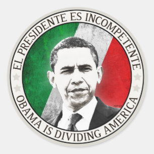 El Presidente Es Incompetente Classic Round Sticker