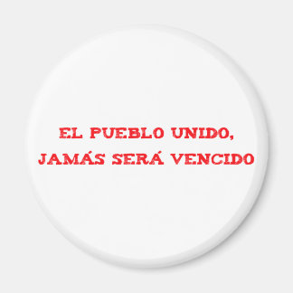 El pueblo unido, jamas sera vencido magnet
