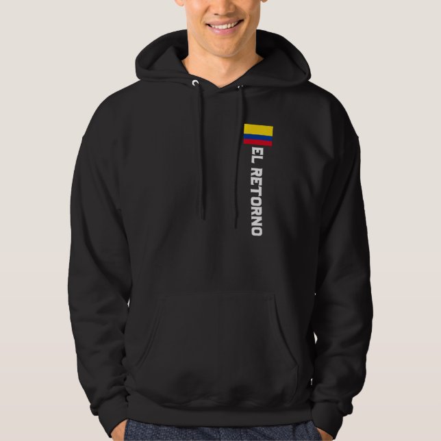 El Retorno Colombia For Colombian Men Women Kids Hoodie (Front)