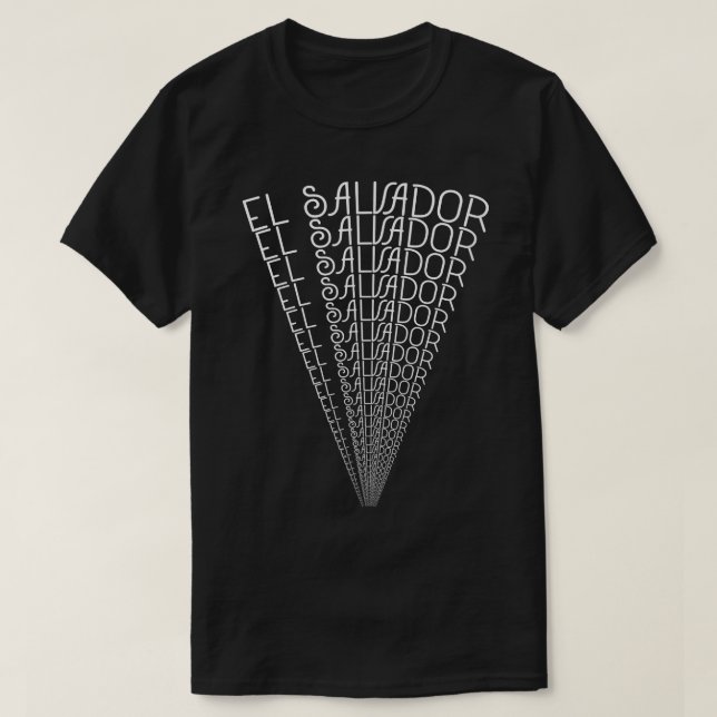 El Salvador Spotlight Word Art  Unique Salvadoran  T-Shirt (Design Front)