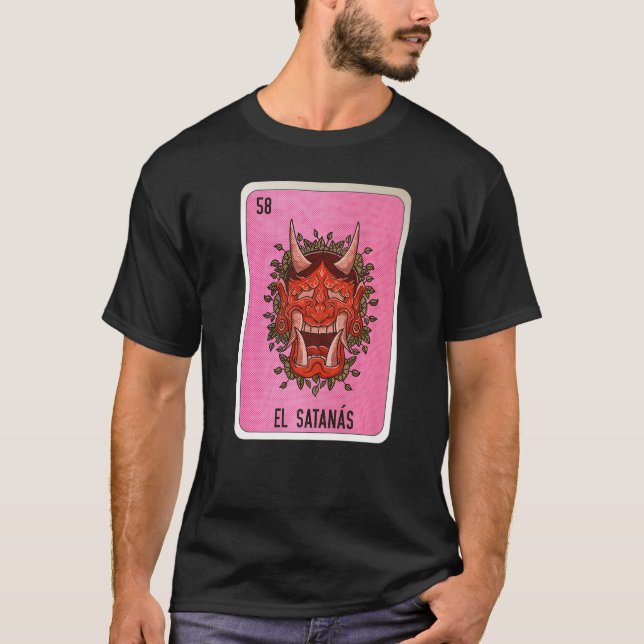 El Satanas Mexican Lottery Mexico Loteria Cards T-Shirt (Front)