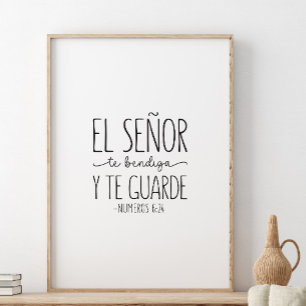 El Señor te bendiga y te guarde, Numeros 6:24 Poster