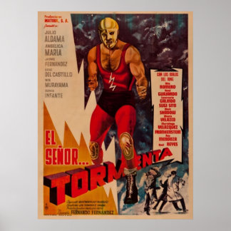 El Senor Tormenta Poster