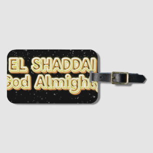 El Shaddai Luggage Tag