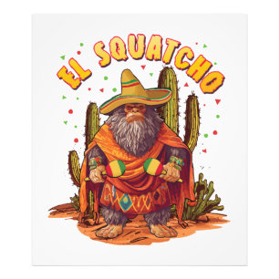 El Squatcho Bigfoot with Maraca, Sombrero and Ponc Photo Print
