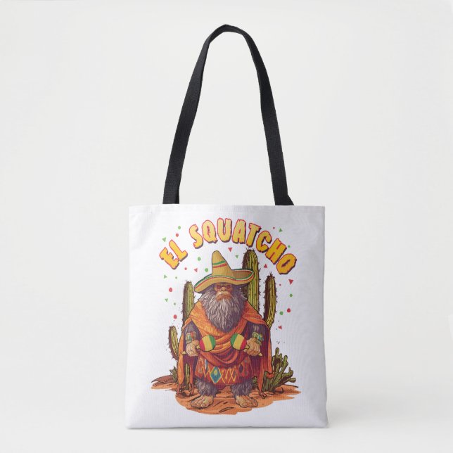El Squatcho Bigfoot with Maraca, Sombrero and Ponc Tote Bag (Front)