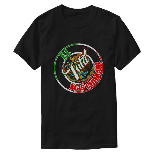 El Tata Mas Chingon Mexican pride T-Shirt