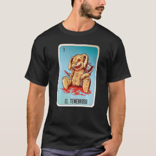 El Tenebroso Mexican Lottery Mexico Loteria Cards T-Shirt