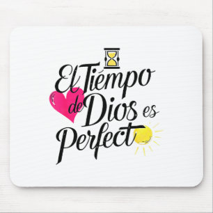 El Tiempo De Dios Es Perfecto Frase Cristiana Mouse Mat