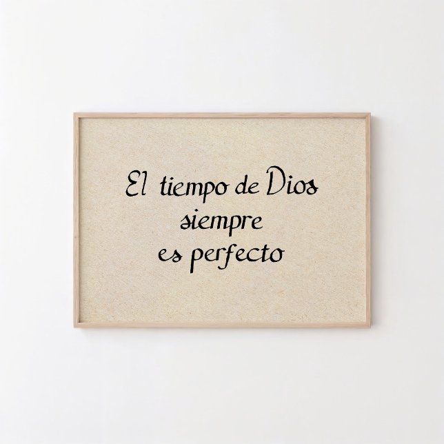 El Tiempo de Dios Siempre es Perfecto Poster (Arte Cristiano - El tiempo de Dios siempre es perfecto)