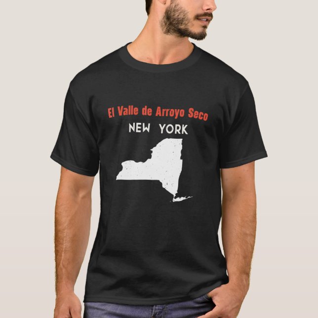 El Valle De Arroyo Seco New York Usa State America T-Shirt (Front)