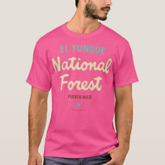 El Yunque National Forest Puerto Rico Usfs Script T-Shirt