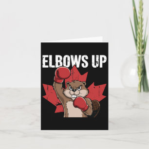 Elbows Up Beaver Boxing Proud Canadian Strong Cana Card
