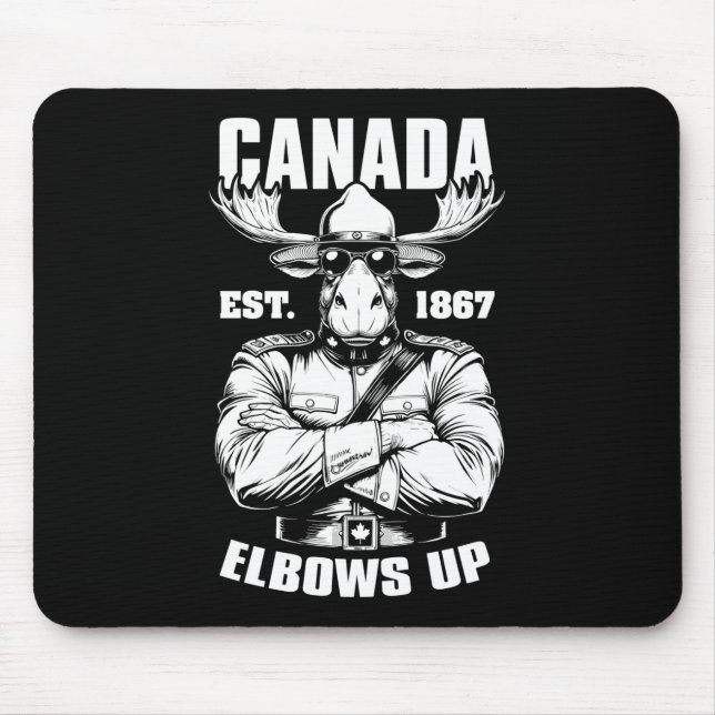 Elbows Up Canada 1867 Funny Canadian Proud Mountie Mouse Mat (Front)