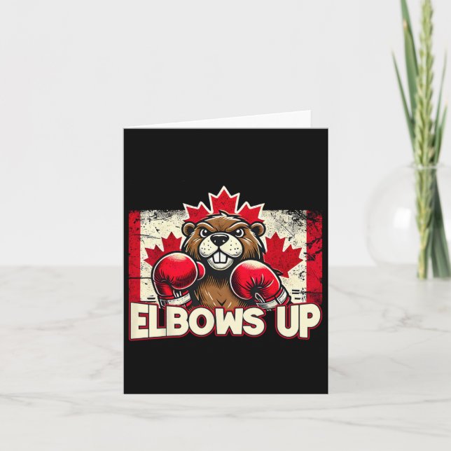 Elbows Up Canada Canadian Counter Tariffs Beaver B Card (Front)