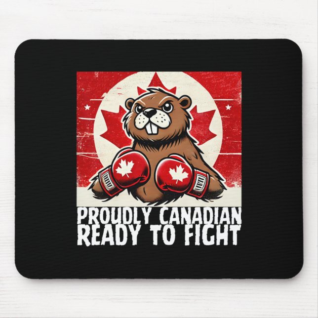 Elbows Up Canada Canadian Counter Tariffs Beaver B Mouse Mat (Front)