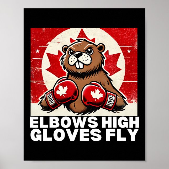 Elbows Up Canada Canadian Counter Tariffs Beaver B Poster (Front)