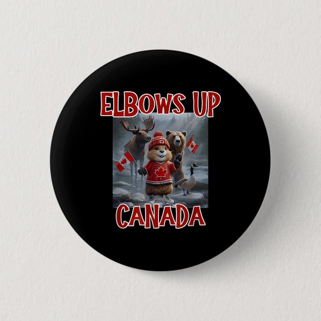 Elbows Up Canada Est 1867 Proud Canadian Strong Ca 6 Cm Round Badge (Front)
