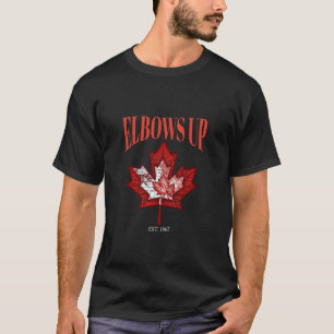 Elbows Up Canada Est 1867 Proud Canadian Strong Ca T-Shirt