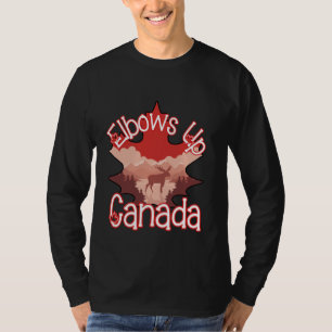 Elbows Up Canada Flag True North Strong and Free T-Shirt