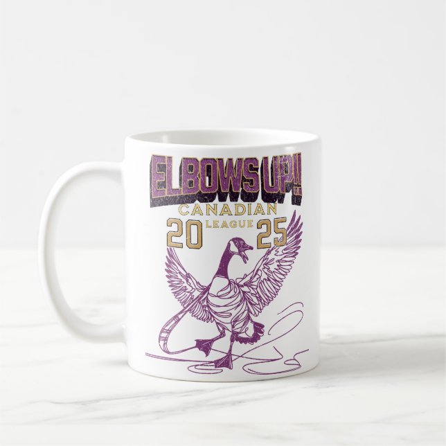 Elbows UP! Canada Goose Canadian Hockey Culture  Coffee Mug (Left)