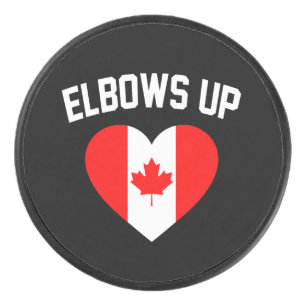 Elbows Up Canada  Hockey Puck