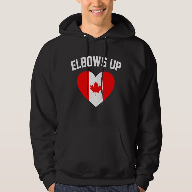 Elbows Up Canada  Hoodie (Front)