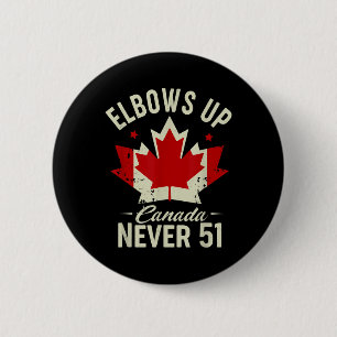 Elbows Up Canada Never 51 Canada Flag Stand Strong 6 Cm Round Badge