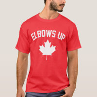 Elbows Up Canada - Proud Canadian