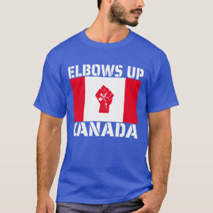 Elbows Up Canada - Proud Canadians T-Shirt