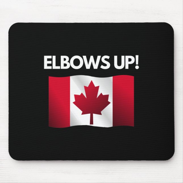 Elbows Up Canada Sticker12  Mouse Mat (Front)