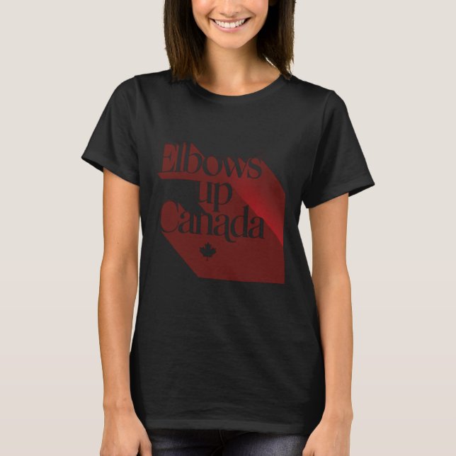 Elbows Up Canada Sticker2  T-Shirt (Front)