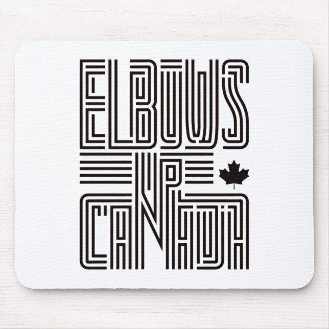 Elbows Up Canada Sticker5  Mouse Mat (Front)