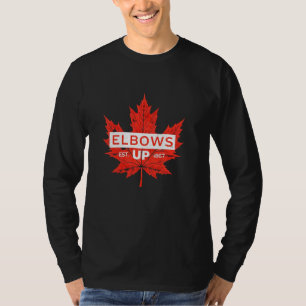Elbows Up Canada True North Strong and Free Proud T-Shirt