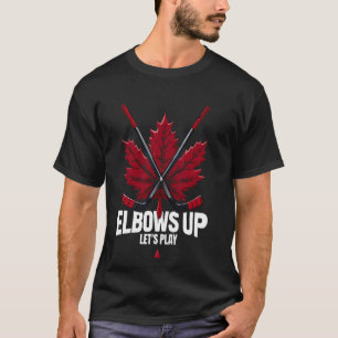 Elbows Up Canada True North Strong and Free Proud  T-Shirt