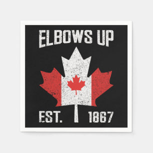 Elbows Up Canada True North Strong Proud Canadian Napkin