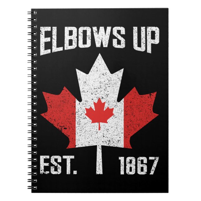 Elbows Up Canada True North Strong Proud Canadian Notebook (Front)