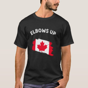 Elbows Up Canadian Flag - Support Canada Elbows Up T-Shirt