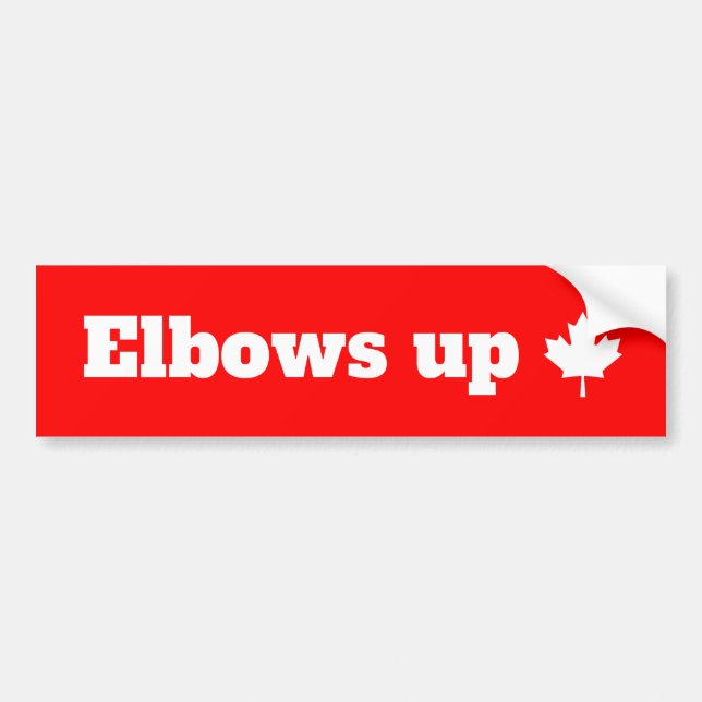Elbows up Canadian pride bumper sticker (Front)