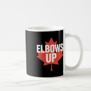 Elbows Up Funny Canadian Maple Leaf Coffee Mug