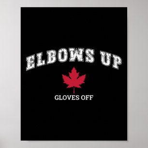 Elbows Up Gloves Off Fun Hockey Canada Flag Poster