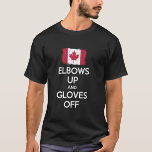 Elbows Up Gloves Off Pro Canada T-Shirt
