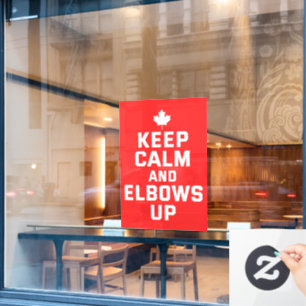 Elbows Up Keep Calm - Proud Canadian Window Cling